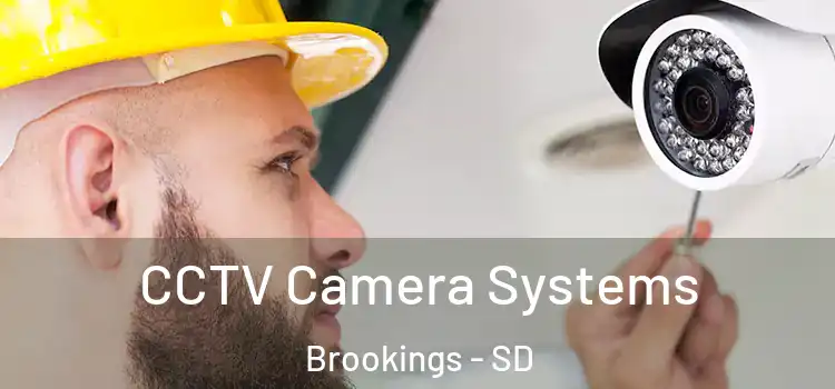 CCTV Camera Systems Brookings - SD