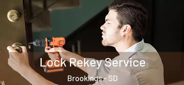 Lock Rekey Service Brookings - SD