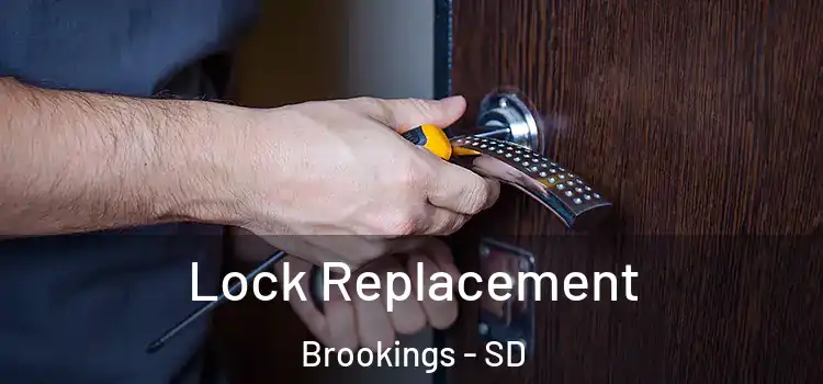 Lock Replacement Brookings - SD