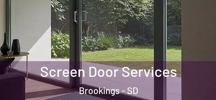Screen Door Services Brookings - SD